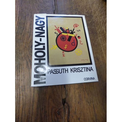 Moholy-Nagy Par Passuth Krisztina