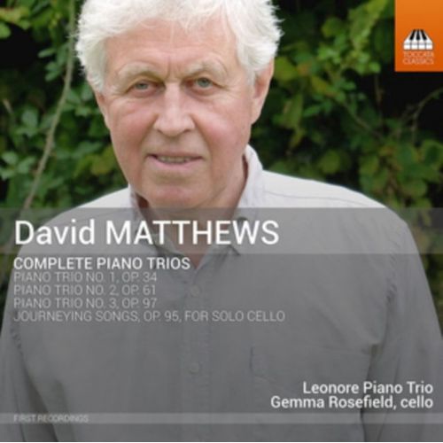 David Matthews Complete Piano Trios