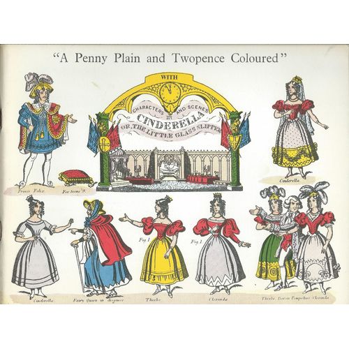 Characters And Scenes In Cinderella Or, The Little Glass Slipper. " A Penny Plain And Twopence Coloured " ( Text In 5 Languages / Instructions For Assembling Theatre & Performing Play )