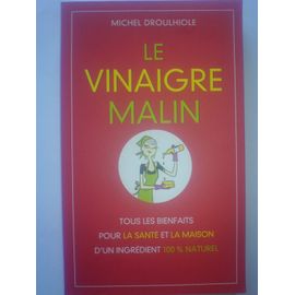 Le Vinaigre Malin