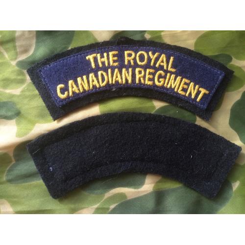 Insigne Tissu Brode Sur Feutre The Royal Canadian Regiment Ww2  ( La Paire )