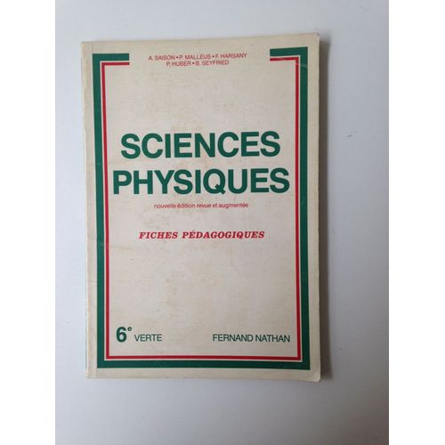 Sciences Physiques 6e Verte - Fiches Pédagogiques