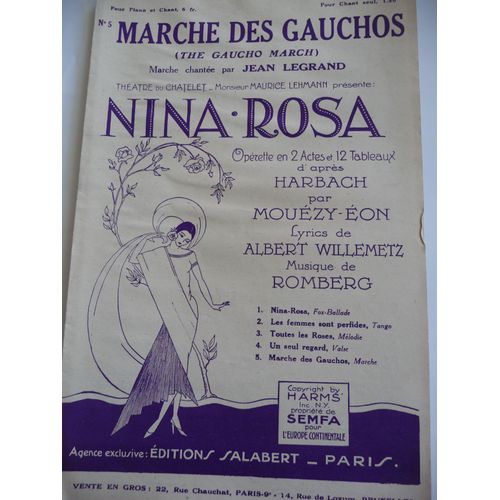 Marche Des Gauchos De L'opérette  Nina-Rosa