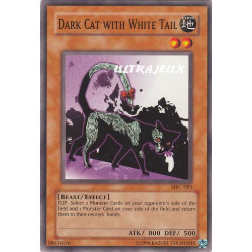 Yu-Gi-Oh! - Mfc-083 - Dark Cat With White Tail - Commune