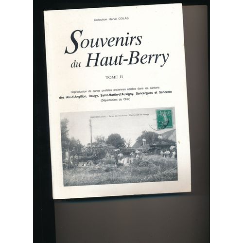 Souvenirs Du Haut-Berry Tome Ii Tome 2
