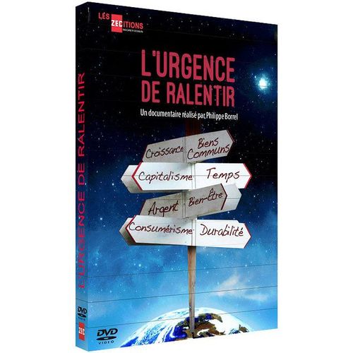L'urgence De Ralentir