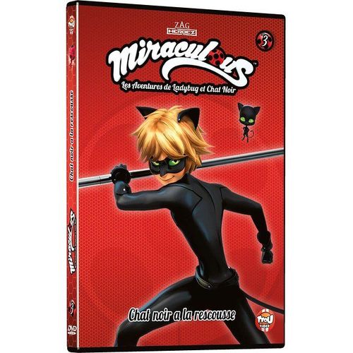 Miraculous, Les Aventures De Ladybug Et Chat Noir - 3 - Chat Noir À La Rescousse