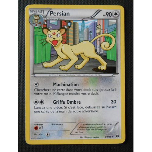 Pokémon - 81/99 - Noir & Blanc - Destinées Futures - Persian - Rare