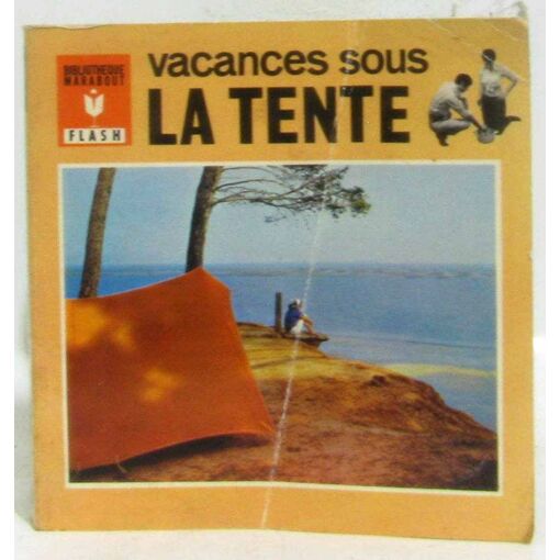 Vacances Sous La Tente
