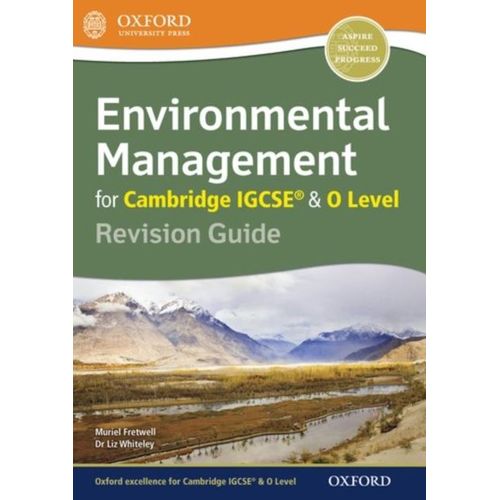 Environmental Management For Cambridge Igcse® & O Level Revision Guide