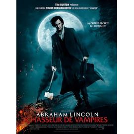 Abraham Lincoln Chasseur De Vampires Affiche Originale De Cin ma Format 120x160 Cm Un Film De Timur Bekmambetov Avec Benjamin Walker Mary