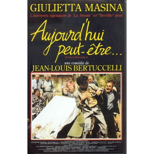 Aujourd'hui Peut Être ...