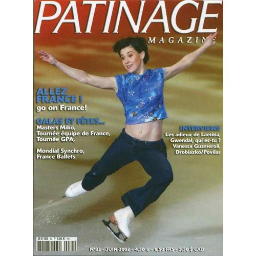 Patinage Magazine N° 83 : Allez France - Galas Et Fêtes