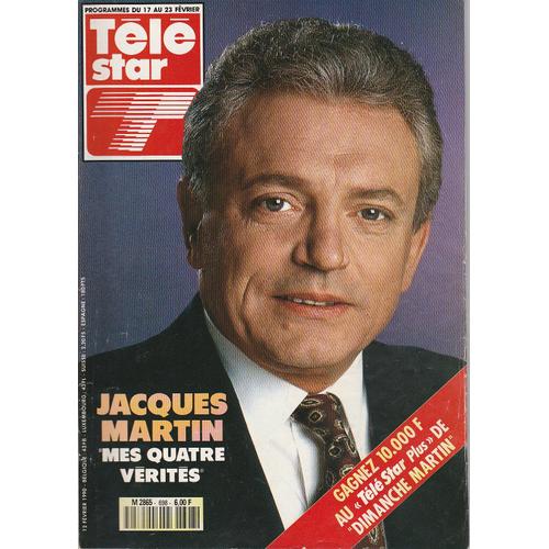 Télé Star N°698 - Jacques Martin - Linda Hamilton - Robert Stack - William Sheller - Steve Mcqueen -