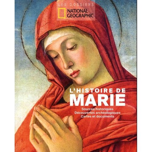 L'histoire De Marie - Sources Historiques, Découvertes Archéologiques, Cartes Et Documents