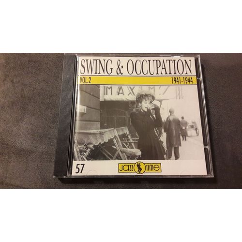 Swing Et Occupation 1941-1944