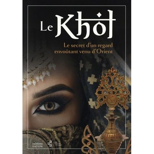 Le Khôl - Le Secret D'un Regard Envoûtant Venu D'orient