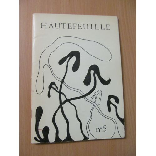 Hautefeuille N° 5 - Revue Saisonnière - Hiver 1973 - Numéroté Tirage Limité À 500 Exemplaires