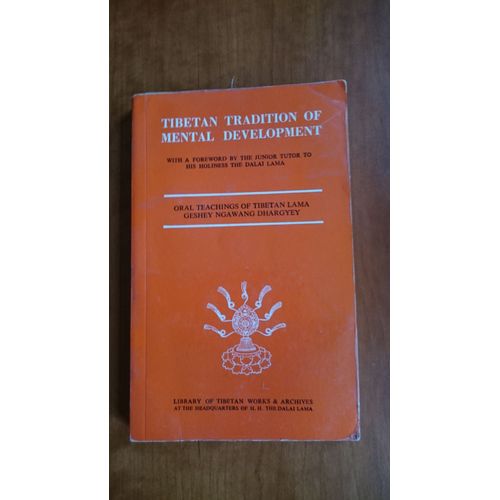 Tibetan Tradition Of Mental Development