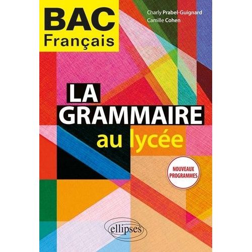 La Grammaire Au Lycée