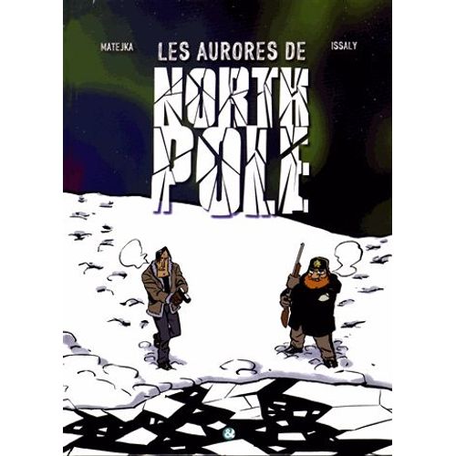 Les Aurores De North Pole
