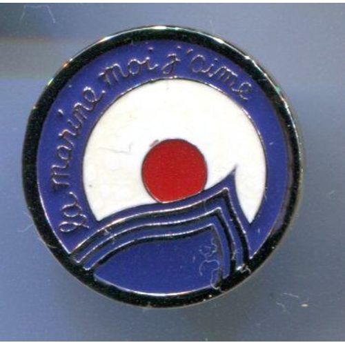 Pin's A Marine Moi J'aime