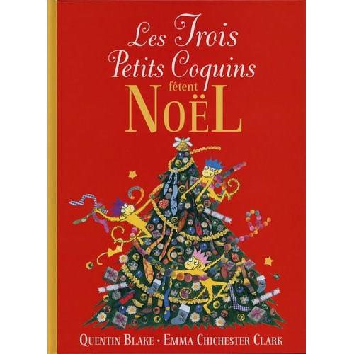 Les Trois Petits Coquins Fêtent Noël