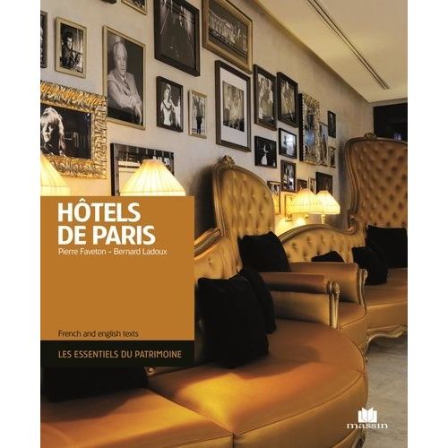 Hôtels De Paris - Edition Bilingue Français-Anglais