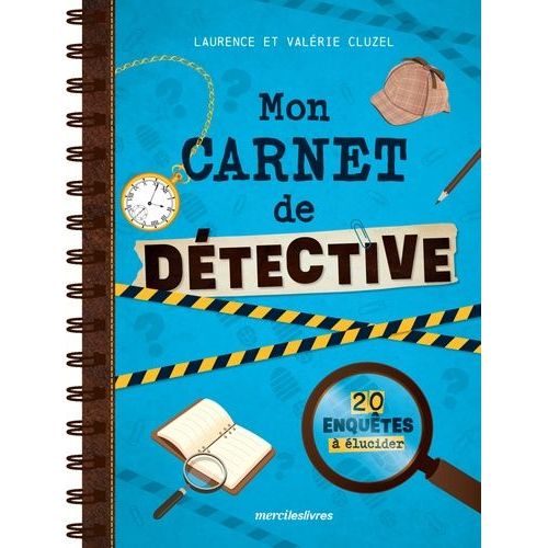 Mon Carnet De Détective - 20 Enquêtes À Élucider