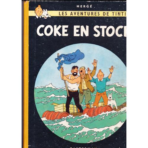 Les Aventures De Tintin - Coke En Stock Édition 1958