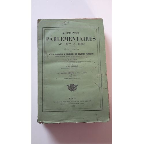 Archives Parlementaires De 1787 À  1860 Tome Lxvii (19 Février Au 22 Mars 1831)