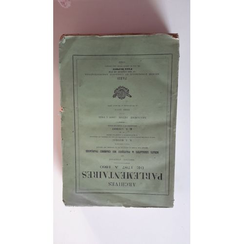 Archives Parlementaires De 1787 À 1860 Tome Xlii (6 Juillet 1824 Au 3 Février 1825)