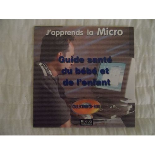 Guide Santé Du Bébé Et De L¿Enfant