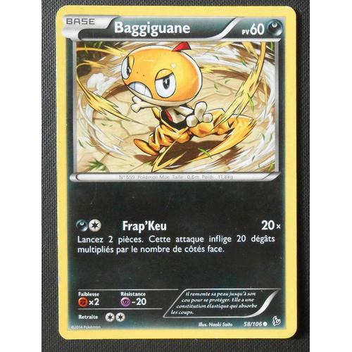 Pokémon - 58/106 - Xy - Étincelles - Baggiguane - Commune