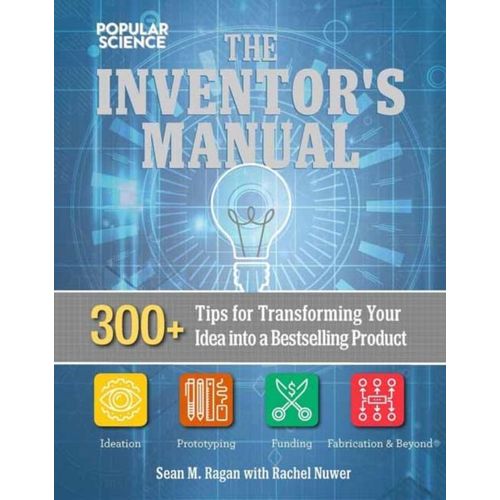 The Total Inventors Manual (Popular Science)