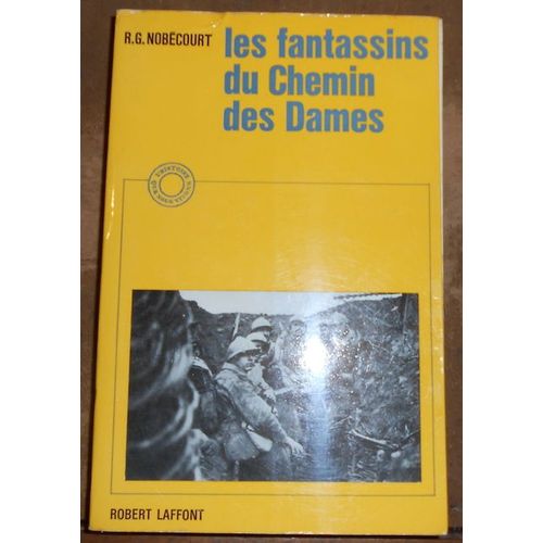 Les Fantassins Du Chemin Des Dames