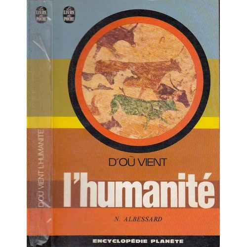 D'où Vient L'humanité : D'où Vient L'humanité