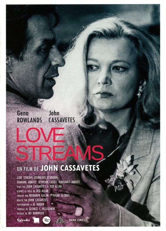 Love Streams Torrents D'amour Synopsis Dépliant De Et Avec