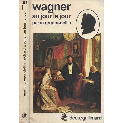 Richard Wagner Au Jour Le Jour