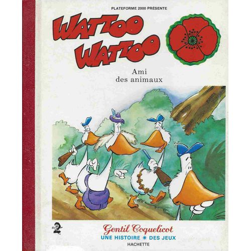 Wattoo Wattoo : Ami Des Animaux