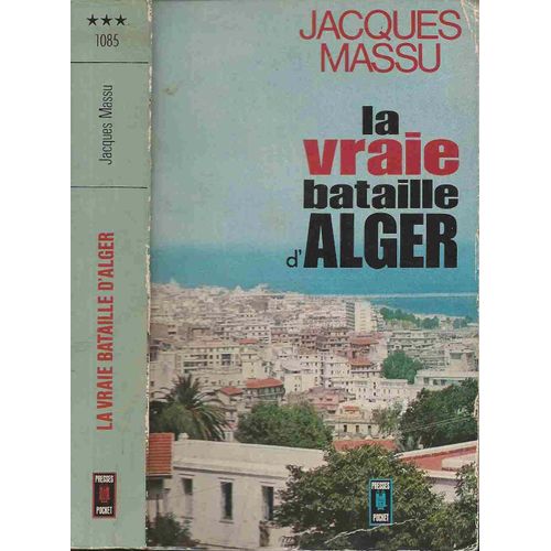 La Vraie Bataille D'alger