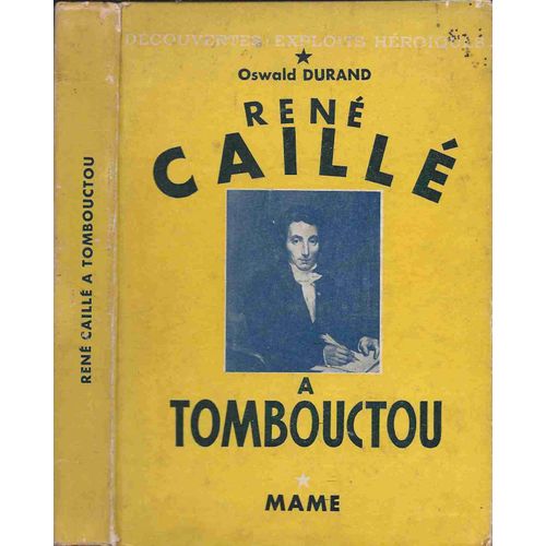 René Caillé A Tombouctou