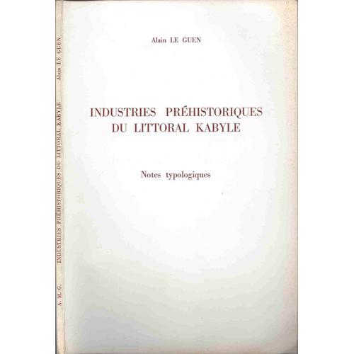 Industries Préhistoriques Du Littoral Kabyle