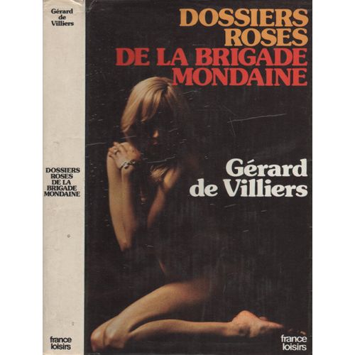 Dossiers Roses De La Brigade Mondaine