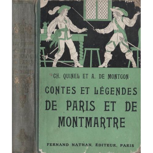 Contes Et Légendes De Paris Et De Montmartre