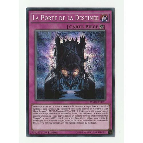 Yu-Gi-Oh! - Wsup-Fr031 - La Porte De La Destinée - Prismatic Secret Rare