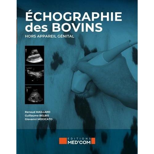 Echographie Des Bovins - Hors Appareil Génital