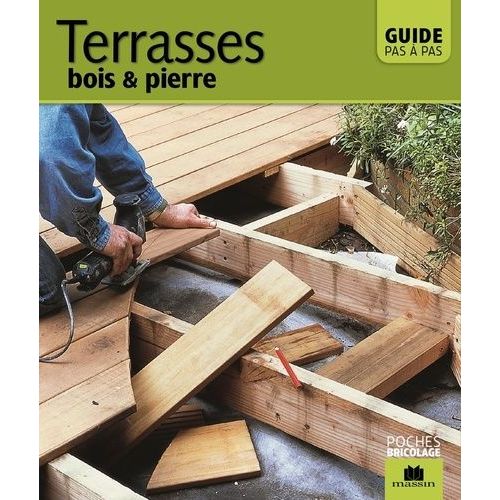 Terrasses - Bois & Pierre