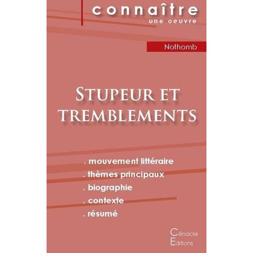 Stupeur Et Tremblements - Fiche De Lecture