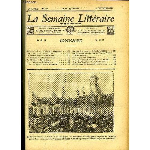 La Semaine Litteraire 2e Annee N° 101 - Pérouse, Ville D'ombie : Emile Baumann, Louis Bertrand : Eugène Evrard, La Terreur De Soi : Henry De Forge, Le Cinématographe : Gentil-Garou, Au ...